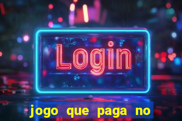 jogo que paga no pix sem depositar nada
